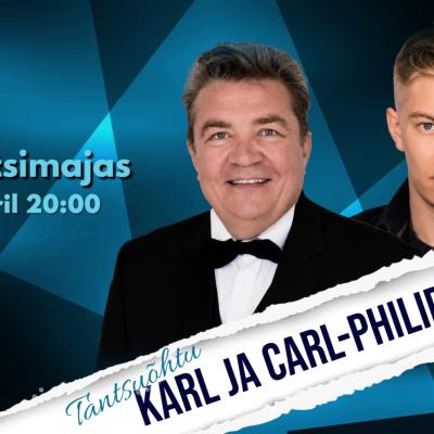 Tantsuõhtu Karl ja Carl-Philip Madisega