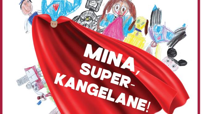 Näitus "Mina, superkangelane!"