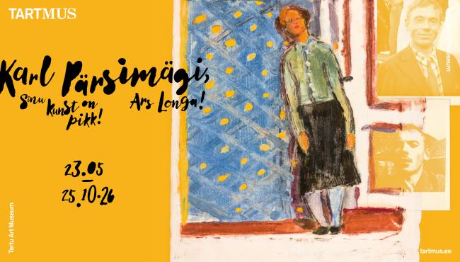 Karl Pärsimägi, Sinu kunst on pikk!