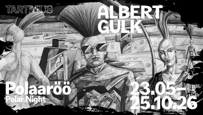Albert Gulk. Polaaröö