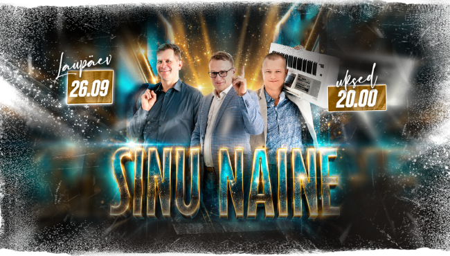Sinu Naine Live